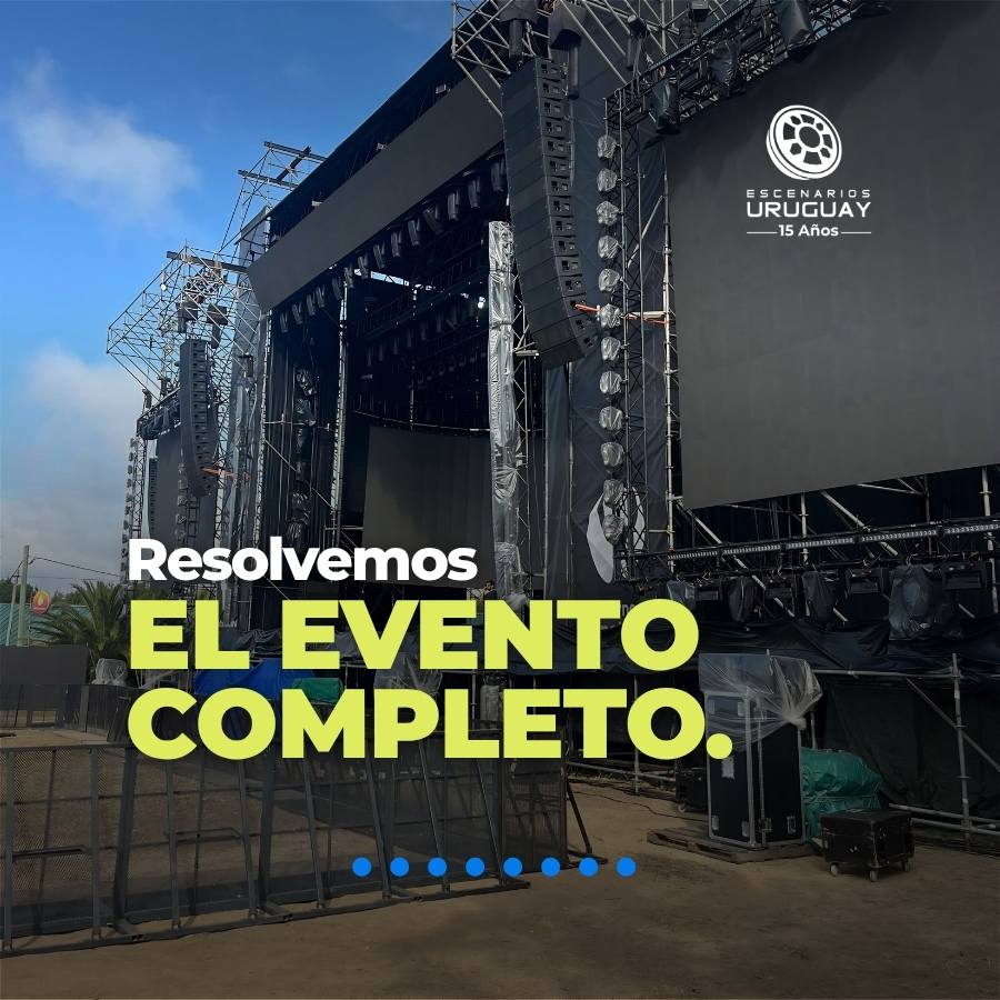 Producción técnica de eventos en Uruguay Soluciones integrales más allá de la estructura
