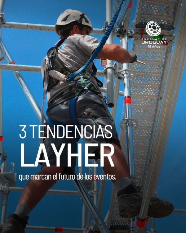 Montaje rápido y seguro con sistema Layher LightWeight en Uruguay