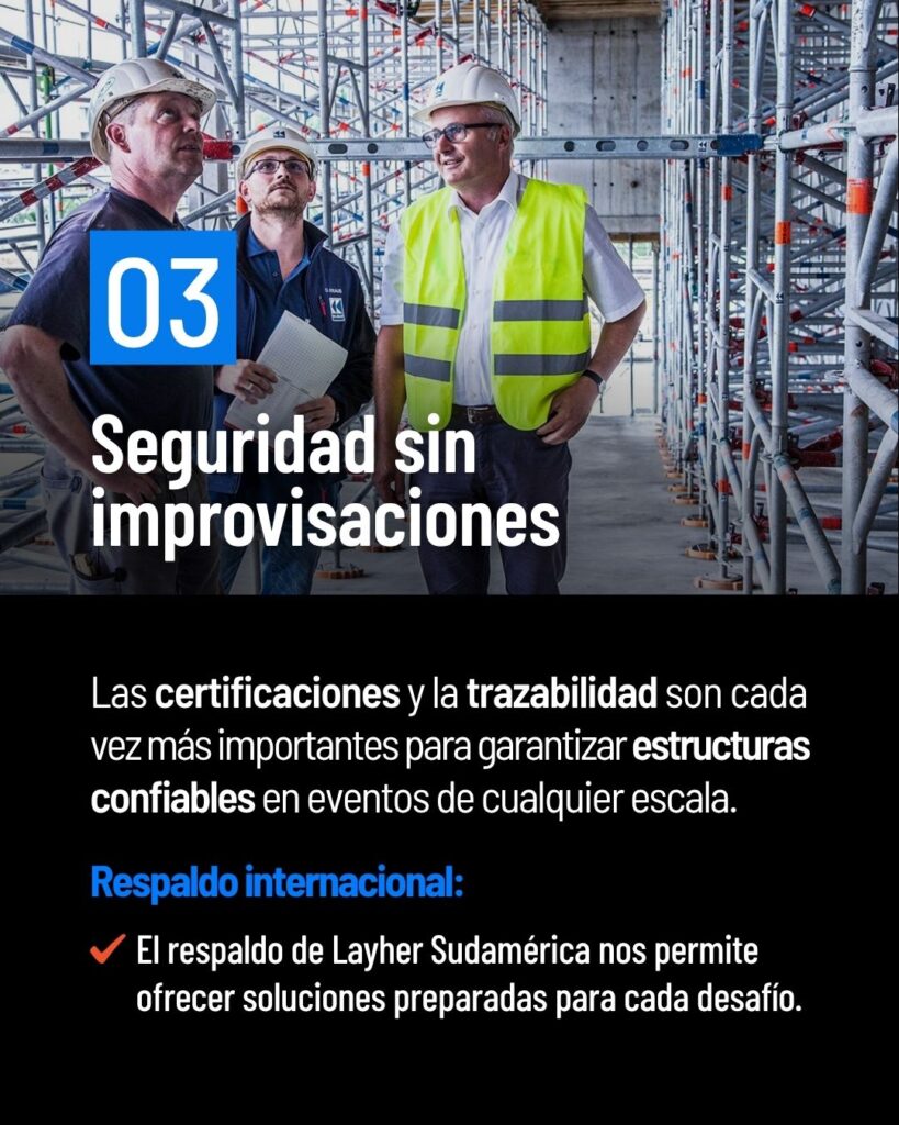 Técnicos de Escenarios Uruguay supervisando estructuras certificadas Layher